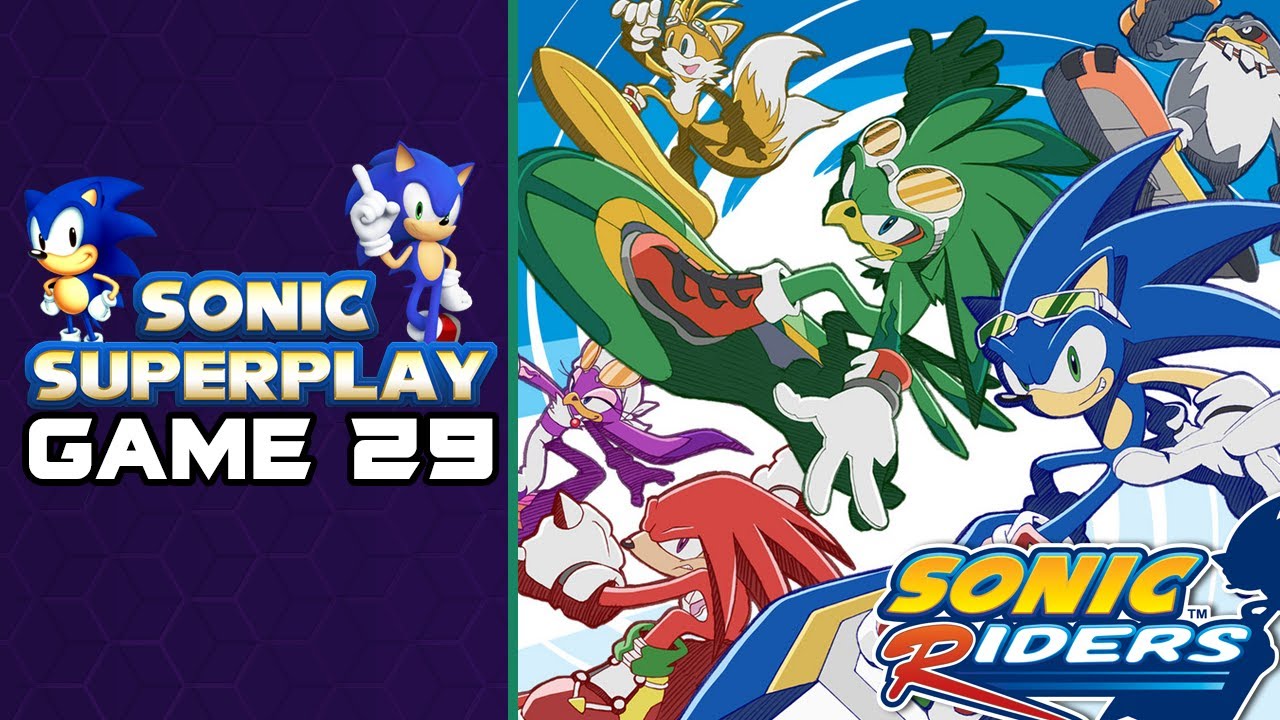 Sonic Superplay game 29 - Sonic Riders