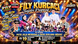 LIVE STREAM - FILY KURCACI TEAM x INA SALSA @ WALIMATUL NIKAH - PUTRI & FRISKI  [ 19/09/2026 ]