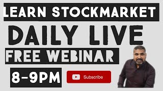 STOCKMARKET for beginner and all daily live Webinar 8pm