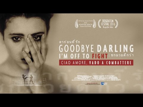 GOODBYE DARLING, I&#039;M OFF TO FIGHT TRAILER ITA