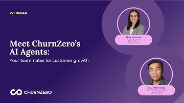 Meet ChurnZero’s AI Agents: Your new teammates for customer growth
