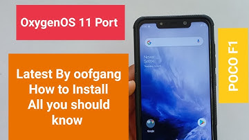 POCO F1 | OOS R OP7 OB1 for Poco F1 | Oxygen OS 11 Latest in Port |  Android 11 | How to Install