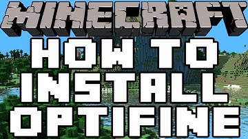 How To Install Optifine In Minecraft 1.7.9
