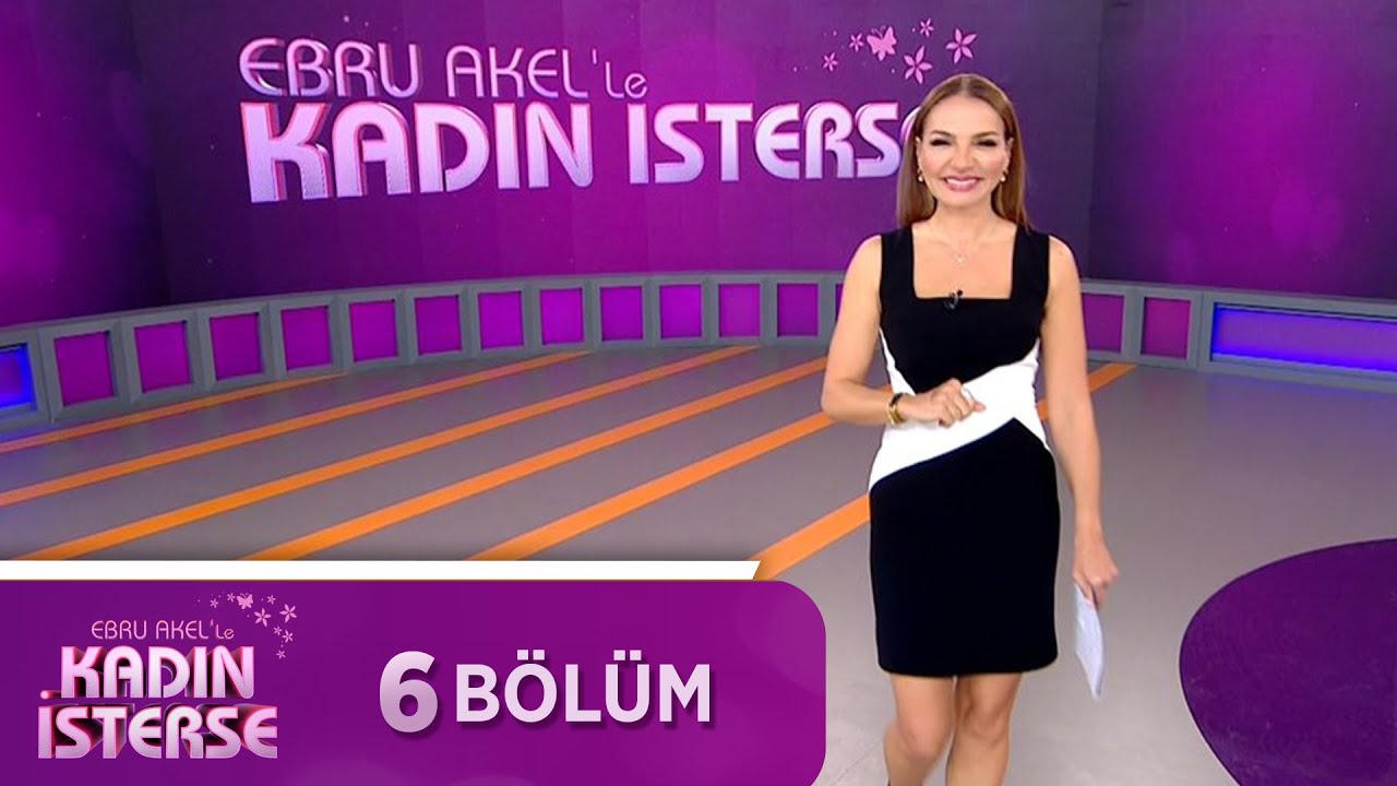 Ebru Akel'le Kadın İsterse 7.Bölüm 23 Şubat 2021 CANLI - Gizli Gündem