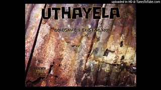 GoldSmile & Existing Boyz -- Ingwiji Khwebu (Feat Deejay Shaun)