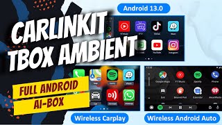 Carlinkit Tbox Ambient: Full Android System