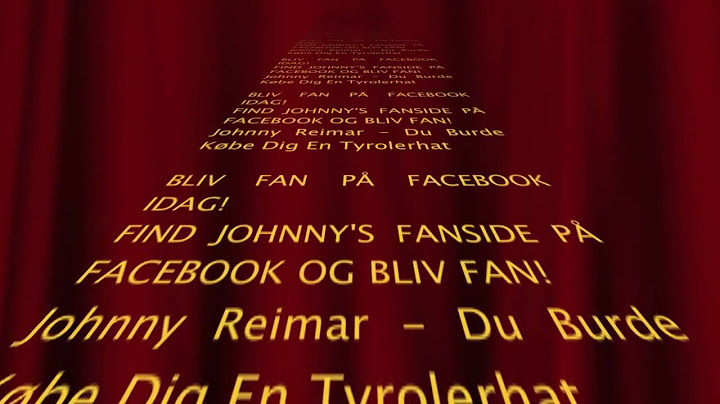 Johnny Reimar - Du Burde Købe Dig En Tyrolerhat (Med Sangtekst)