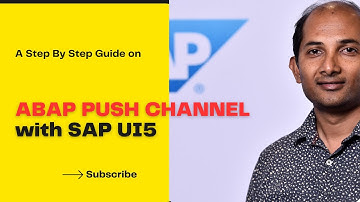 Real-Time Communication with UI5 via ABAP PUSH CHANNEL