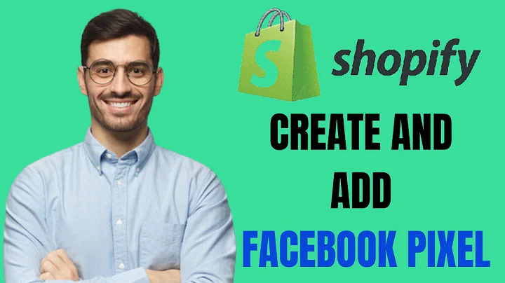 The Complete Guide: Adding Facebook Pixel to Shopify