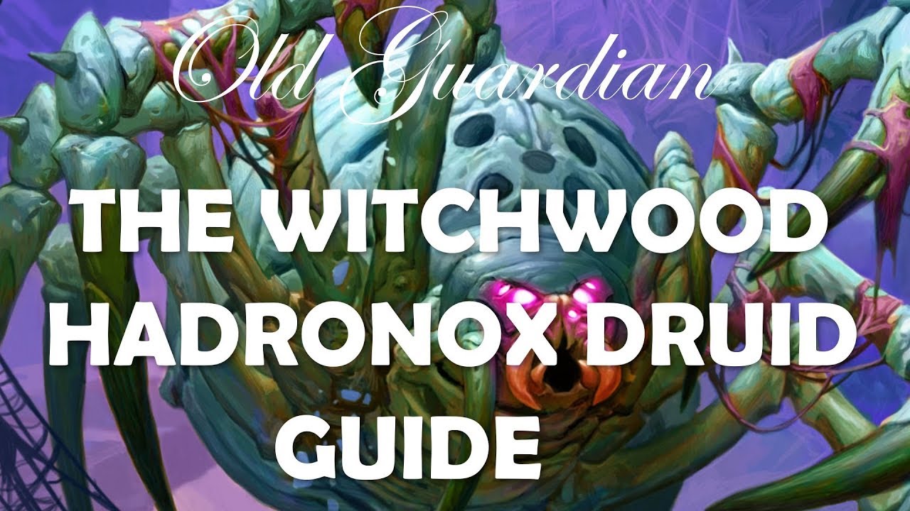 How to play Hadronox Druid / Taunt Druid (The Witchwood Hearthstone deck guide)