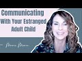 Communication With Estranged Adult Kids