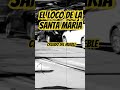 El loco de la Santa María #terror #horror #miedo #relatos #creepypasta