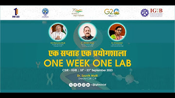 CSIR-IGIB One Week One Lab (OWOL) | 18th September 2023 | Inauguration Event