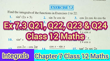 Ex 7.3 Q21 to Q24 Class12 Maths | Integrals | Chapter 7 Class 12 Maths | Class12 Ex 7.3 Ncert Maths