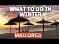 What to do in Mallorca in the Winter