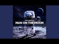 Man On The Moon