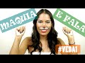 Maquia e Fala - Novidades + #VEDA1