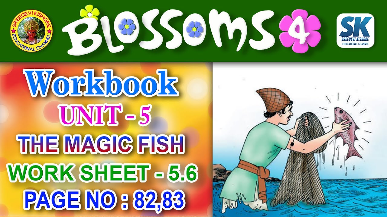 blossoms -4#the #magicfish #workbook #blossom 4th class #sreedevikishore  #worksheet -5.6 