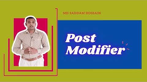 Post Modifier HSC English 2nd paper