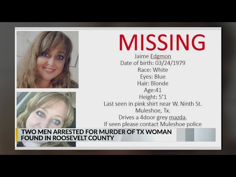 2 men arrested for murder of Texas woman found in Roosevelt County