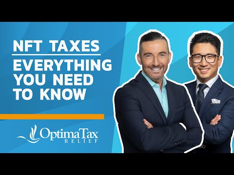 NFT Taxes: Everything You Need to Know