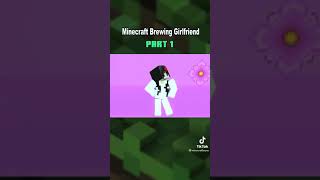 Minecraft Brewing Girlfriend
Part 1
#Shorts #Minecraft #Amongus