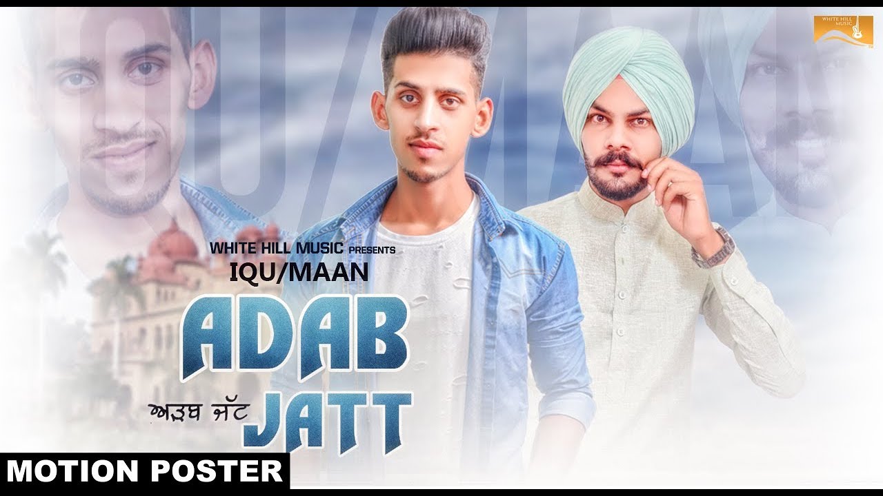 punjabi songs latest Adab Jatt (Motion Poster) Iqu/Maan | White Hill Music | Releasing on 1 Jan