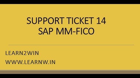 Support Tickets SAP MM | There is no item category assigned to account | sap fico support project