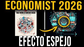 Reflejé La Nueva Portada De Economist 2026 Y Vi Cosas Aterradoras