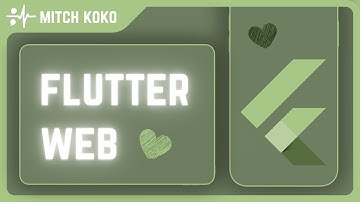 Flutter Web Tutorial
