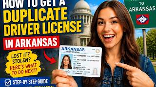 How to get a duplicate driver license in Arkansas