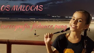 OS MALOCAS - Pereira Dj feat mc Livinho, mc Davi, mc Pedrinho, mc Brinquedo (coreografia Fitdance)