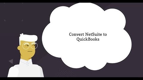 Convert NetSuite to QuickBooks