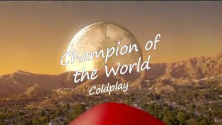 Coldplay - Champion Of The World [Letra Español - Inglés]