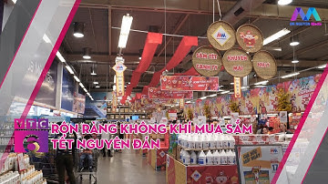 RỘN RÀNG KHÔNG KHÍ MUA SẮM TẾT NGUYÊN ĐÁN | VTC6