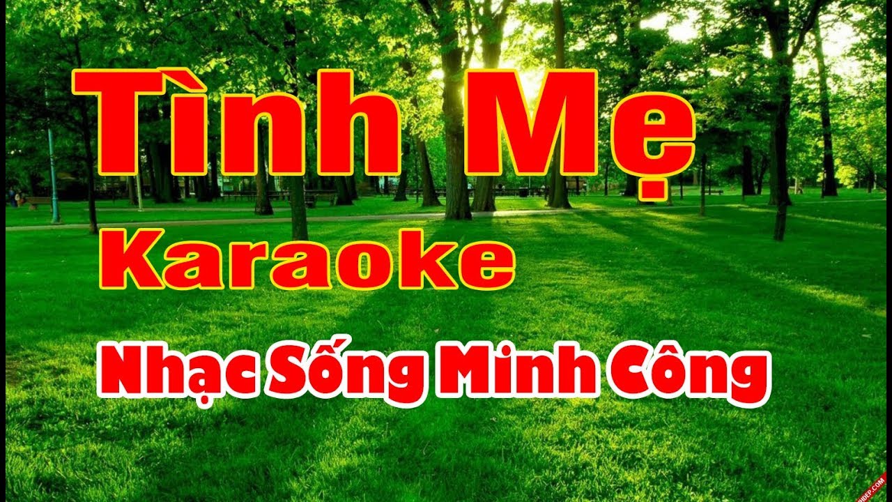 Tình Mẹ Karaoke Nhạc Sống Minh Công ( Ngọc Sơn )