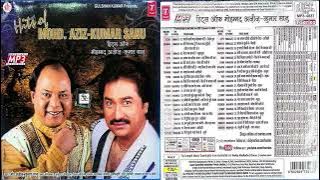 MOHD.AZIZ - KUMAR SANU हिट्स ऑफ मोहम्मद अज़ीज़- कुमार सानु  स्वरः मो.अज़ीज़, कुमार सानु, लता मंगेशकर