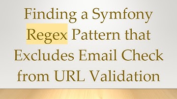 Finding a Symfony Regex Pattern that Excludes Email Check from URL Validation