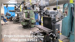 Projects from the machine shop week 5 2025