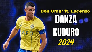 Cristiano Ronaldo ● Danza Kuduro ● Don Omar ft. Lucenzo ● 2024- Hd