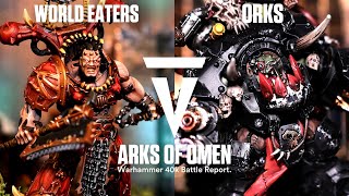 *NEW* World Eaters vs Orks: Warhammer 40K 2000pts Battle Report! Arks of Omen