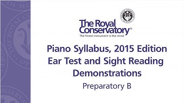Ear Test and Sight Reading Requirements:  Preparatory B
