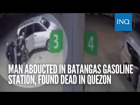 Man abducted in Batangas gasoline station, found dead in Quezon