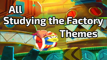 Kirby - All Studying the Factory Themes