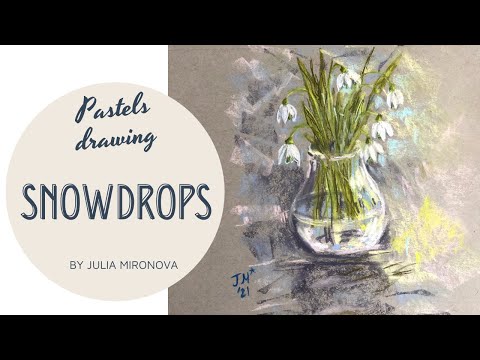 How to paint Snowdrops flowers in pastels by Julia Mironova/Time Lapse