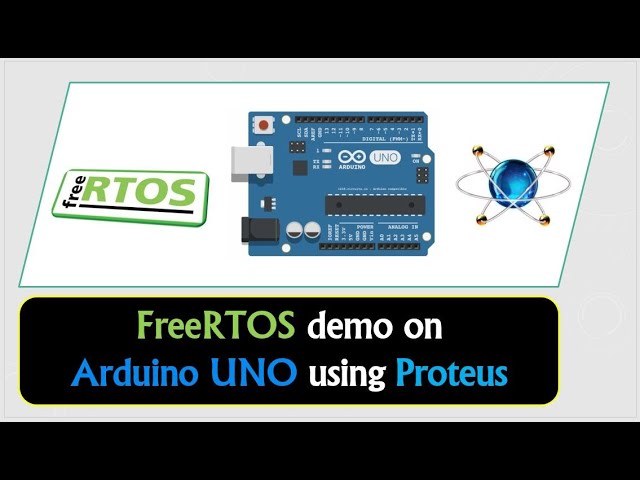 FreeRTOS demo on Arduino UNO using Proteus