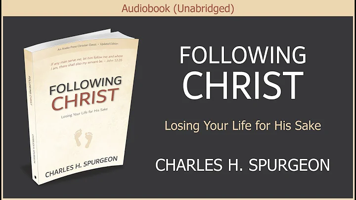 Following Christ | Charles H Spurgeon | Free Audiobook - DayDayNews