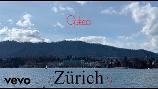 Optecio - Zürich [Official Video]