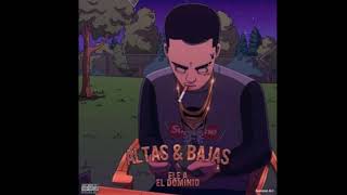 Ele A El Dominio – Altas & Bajas
( Audio Official )