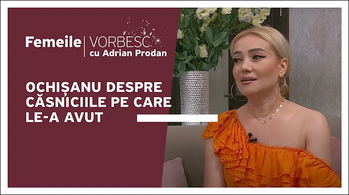 Femeile vorbesc: Adriana Ochianu vorbete despre bt...